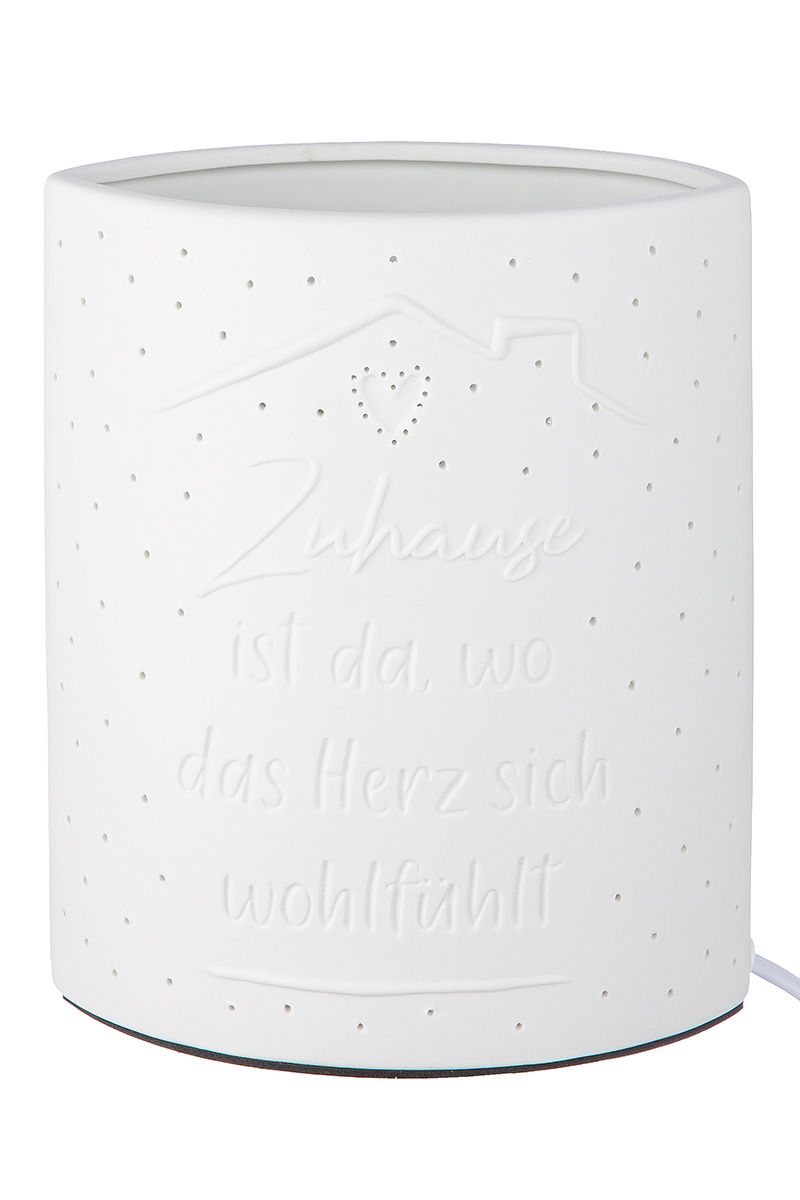 Tischleuchte Zuhause Weißes Porzellan mit Herzlichen Spruch