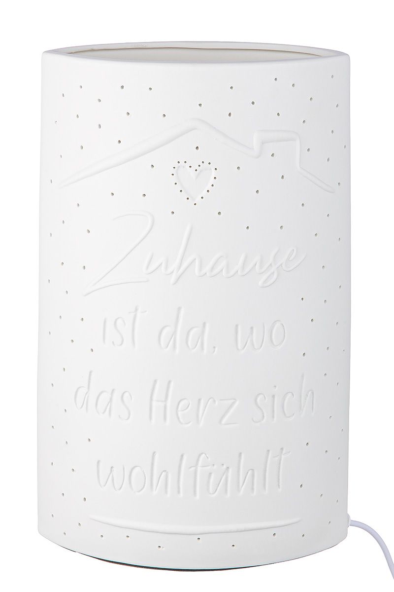 Tischleuchte Zuhause Weißes Porzellan mit Herzlichen Spruch