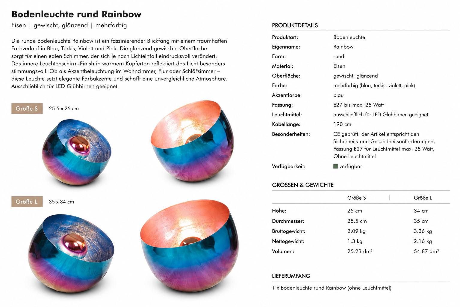 Bodenleuchte Rainbow Rund mehrfarbig Metall 25cm oder 34 cm