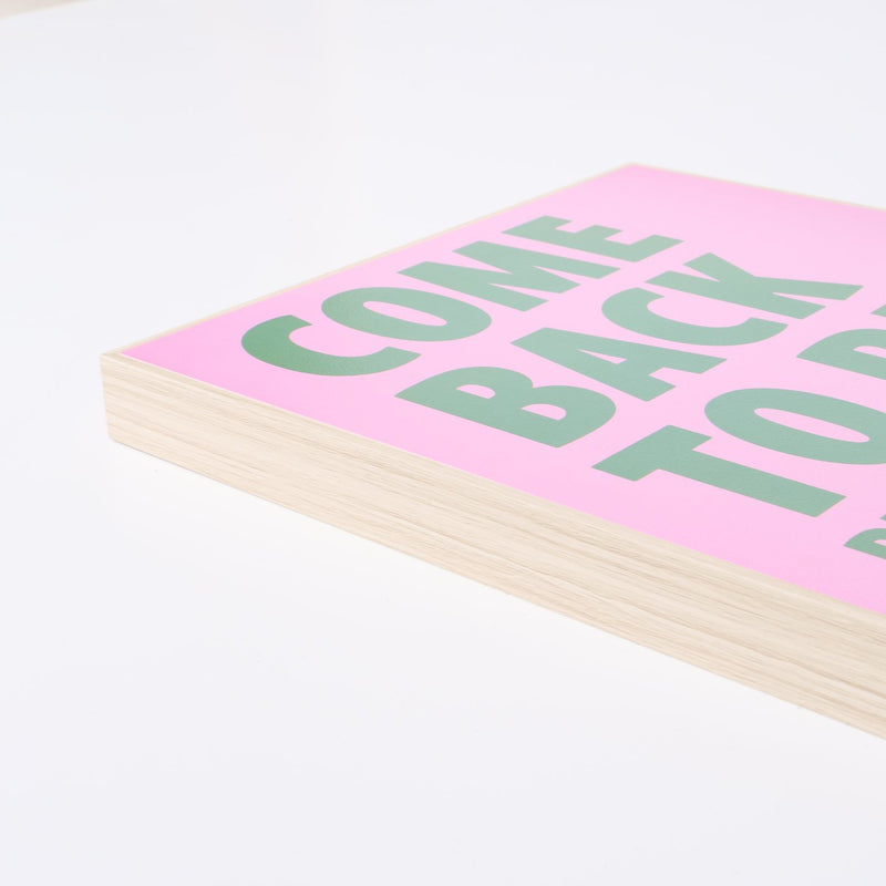 Picture "Lazy" - "COME BACK TO BED PLEASE" in dark green on pink