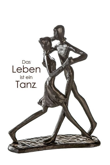 Design Skulptur > Das Leben ist ein Tanz < Eisen brüniert mit Spruchanhänger Höhe 17cm Tango Cha Cha Tanzen Handgefertigt
